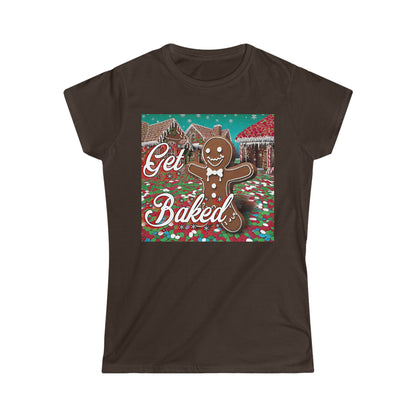 Women's "Get Baked" T-Shirt