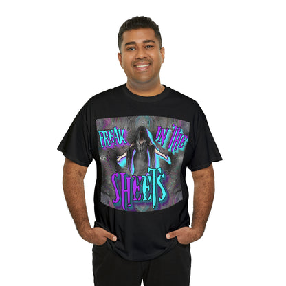 "Freak in the Sheets" T-Shirt