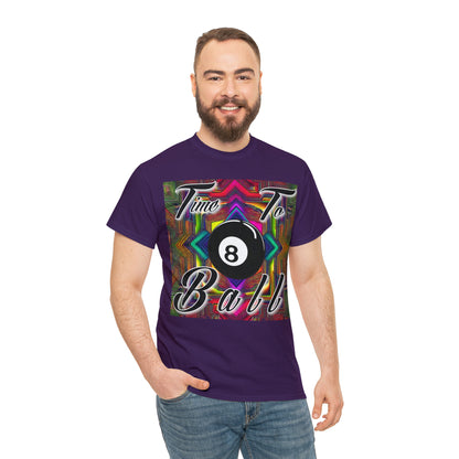 "Time to Ball" T-Shirt