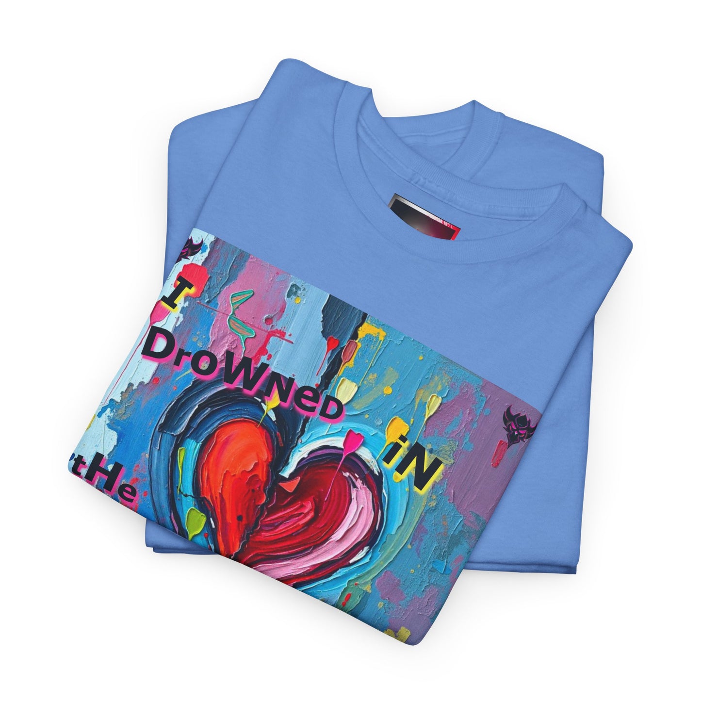 Heartfelt Unisex Heavy Cotton Tee - "I Drowned in the Love You Faked"