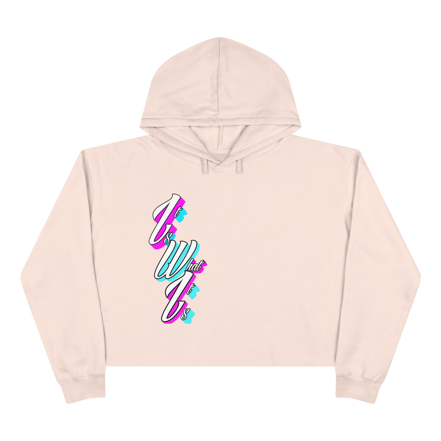 Women's "It is what it is" Crop Hoodie