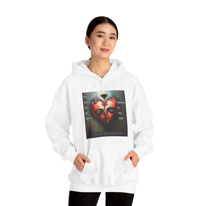 "You Broke Me So Slowly, I Mistook it for Love" Artistic Heart Hoodie - Unisex Heavy Blend™ Sweatshirt with Inspirational Quote