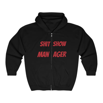 "Welcome to the Shit Show"  Full Zip Hoodie