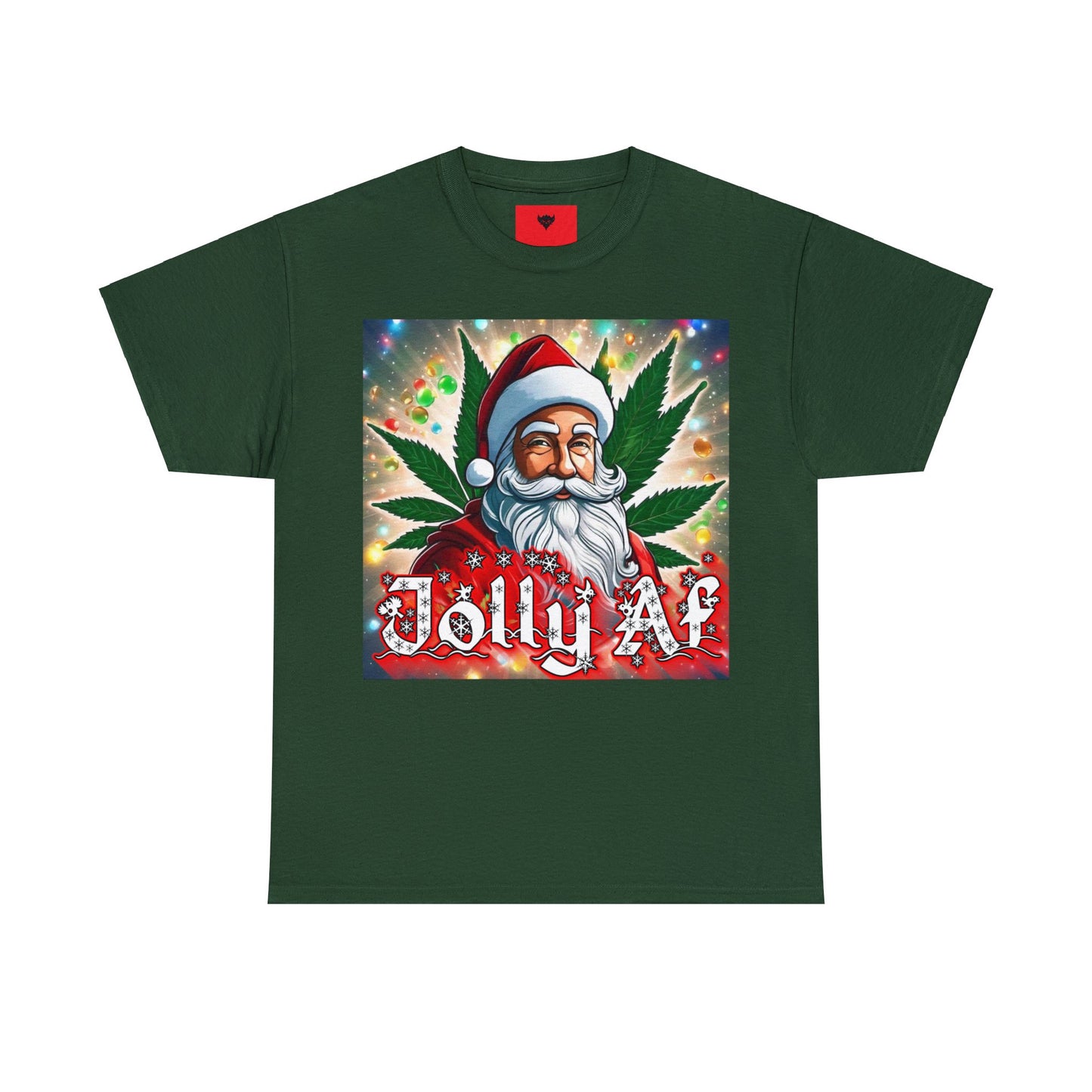 "Jolly Af" T-Shirt