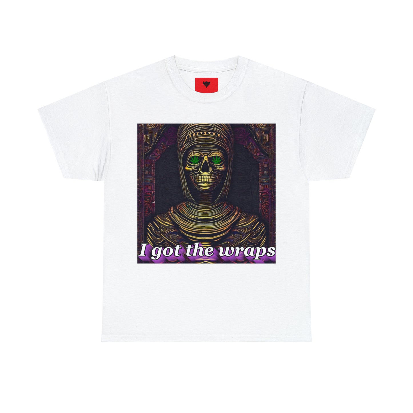 "I got the Wraps" T-Shirt