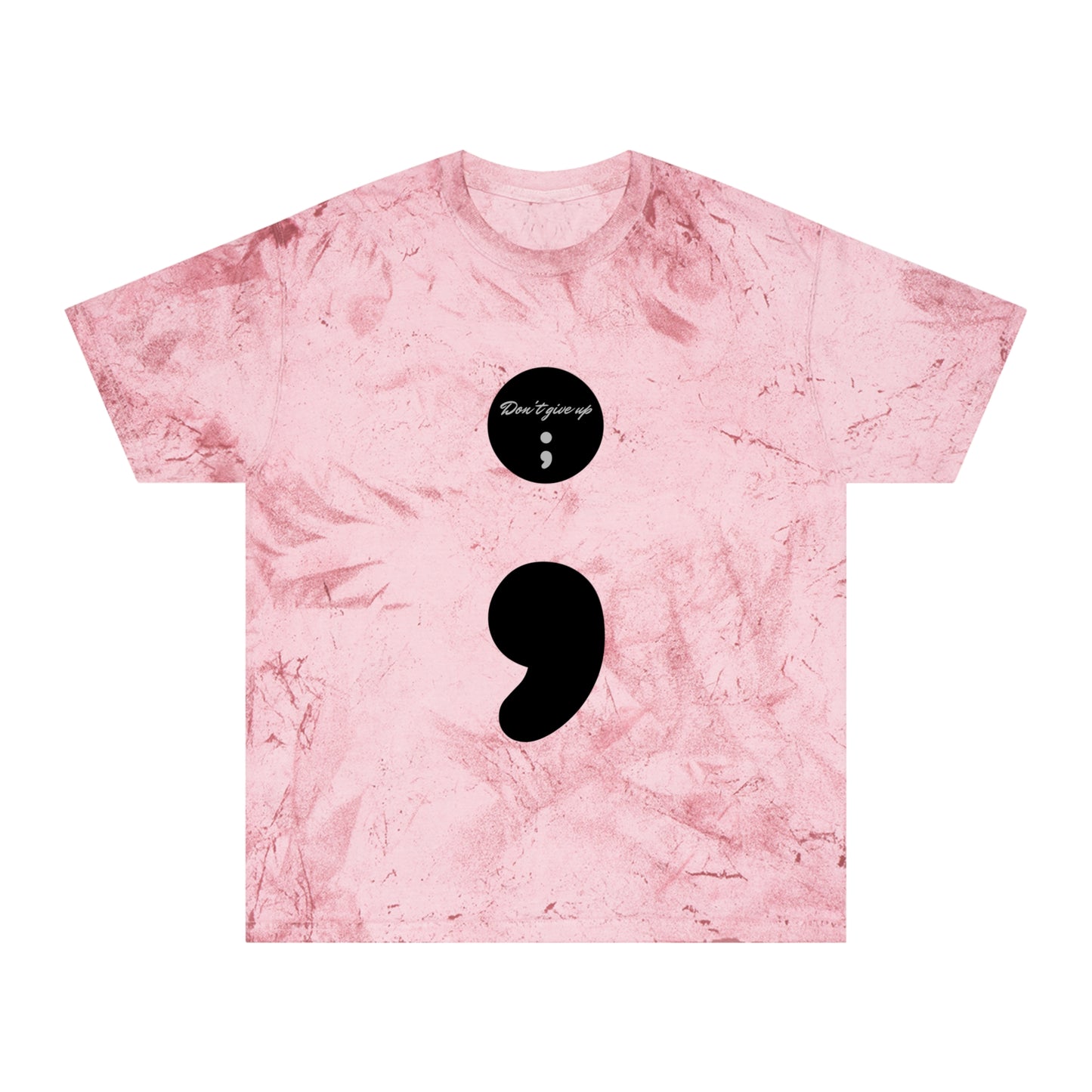 Semicolon/Don't Give Up-T-Shirt