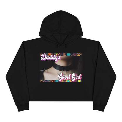 Women's "Daddy's Good Girl" Crop Hoodie