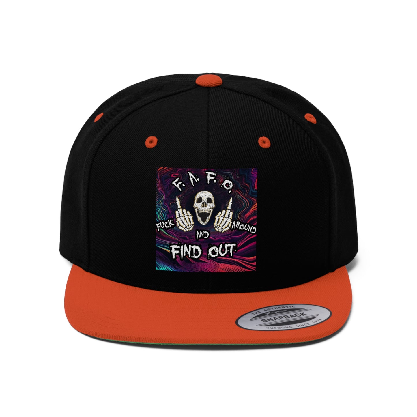 "Fuck Around and Find Out" Snapback Hat