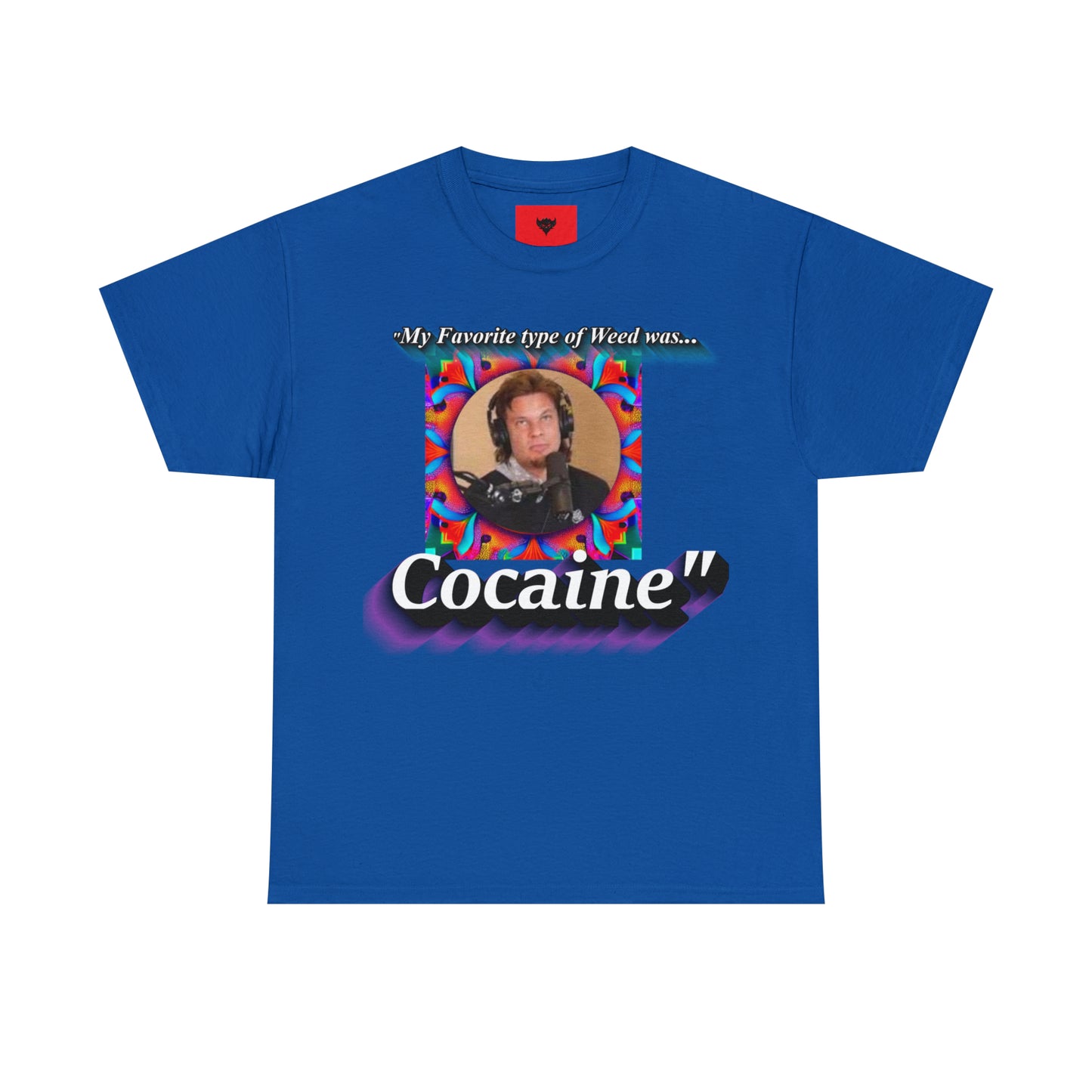 "Favorite Type of Weed" T-Shirt