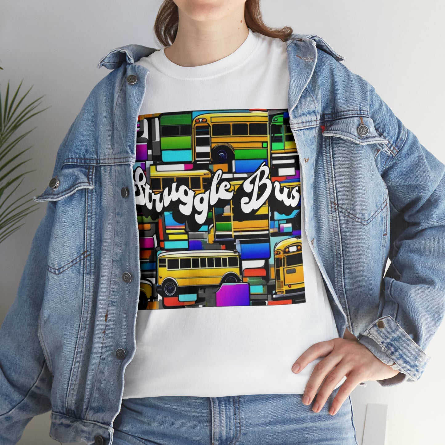 "Struggle bus" T-Shirt