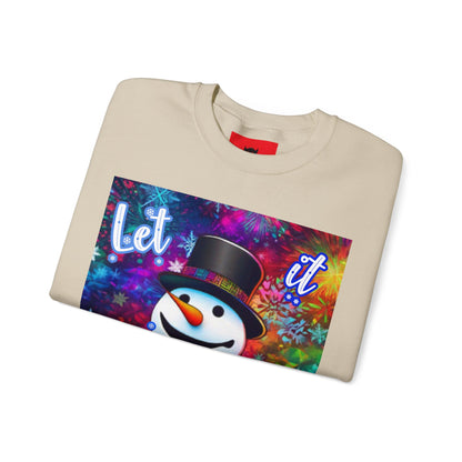 Unisex "Let it Snow" Sweatshirt