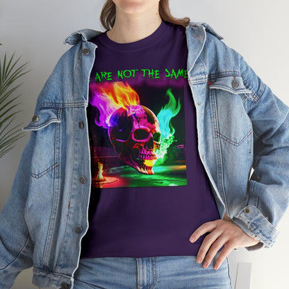 "We are not the same" T-Shirt