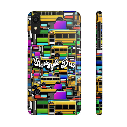 Struggle Bus-Phone Case