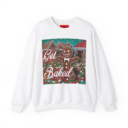 Unisex "Get Baked" Sweatshirt