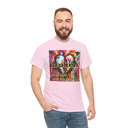 "Broken But the Light Still Shines Through" Heart Unisex Heavy Cotton Tee - Stylish Art Shirt for Inspiration