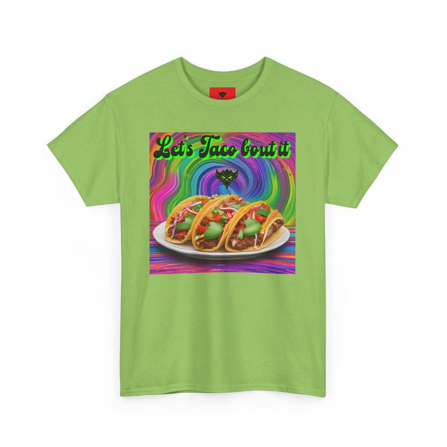 "Let's Taco bout it" T-Shirt