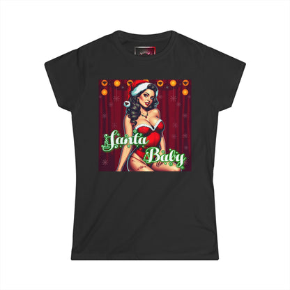 Santa Baby Women's Softstyle Tee – Fun Holiday Graphic T-Shirt for Christmas Celebrations