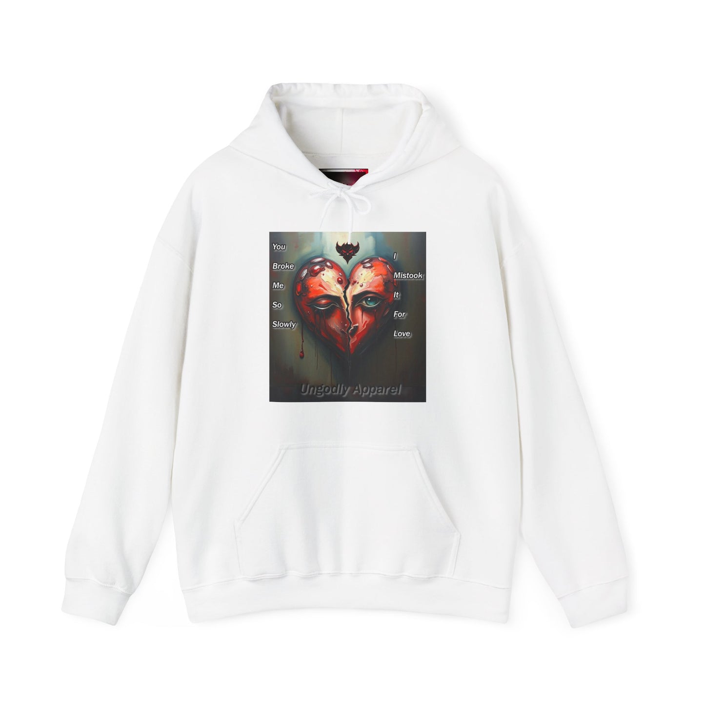 "You Broke Me So Slowly, I Mistook it for Love" Artistic Heart Hoodie - Unisex Heavy Blend™ Sweatshirt with Inspirational Quote