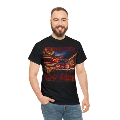 "Welcome to the Shit Show" T-Shirt