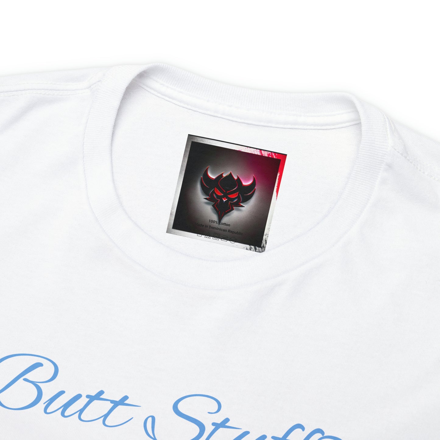 "Butt Stuff?" T-Shirt