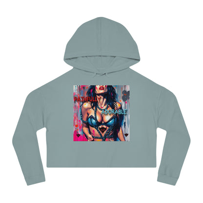 "Painfully Adorable" Women’s Cropped Hoodie - Stylish Comfort for Bold Fashionistas