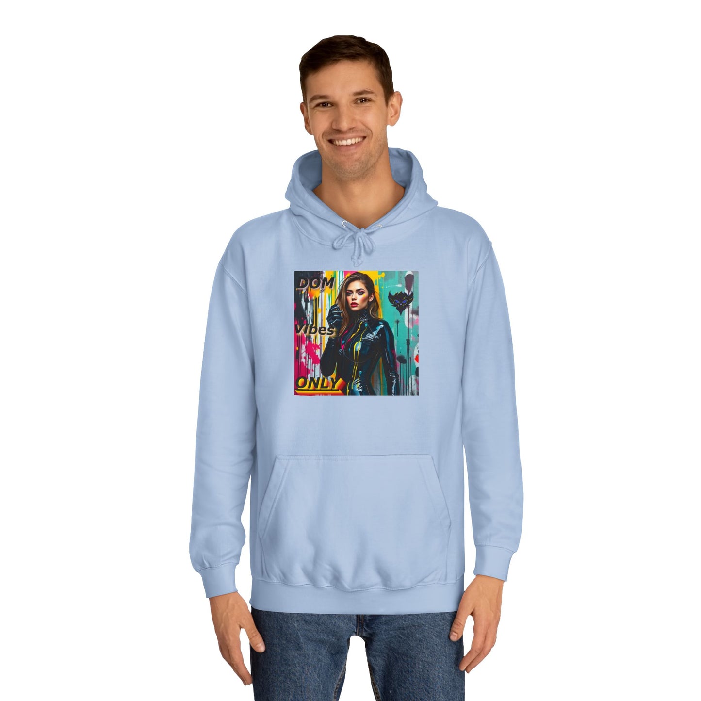 Colorful Graphic Unisex College Hoodie - 'Dom Vibes Only'