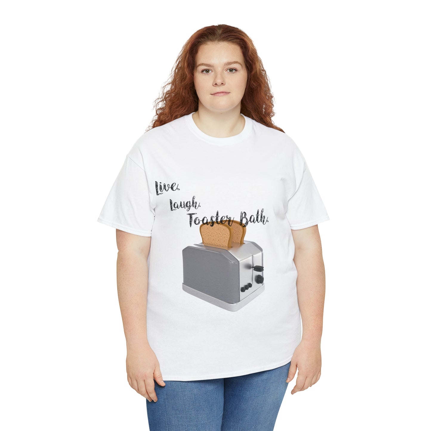 "Live, Laugh, Toaster Bath" T-Shirt