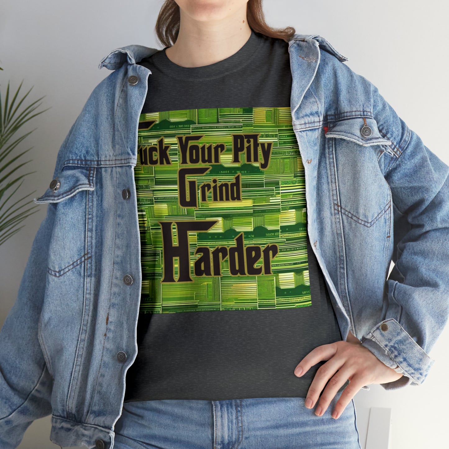 "Grind Harder" T-Shirt