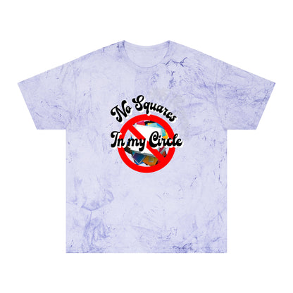 "No Squares in My Circle" Blast T-Shirt