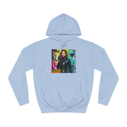 Colorful Graphic Unisex College Hoodie - 'Dom Vibes Only'