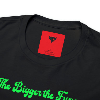 "The bigger the fupa, the sweeter the chalupa" T-Shirt