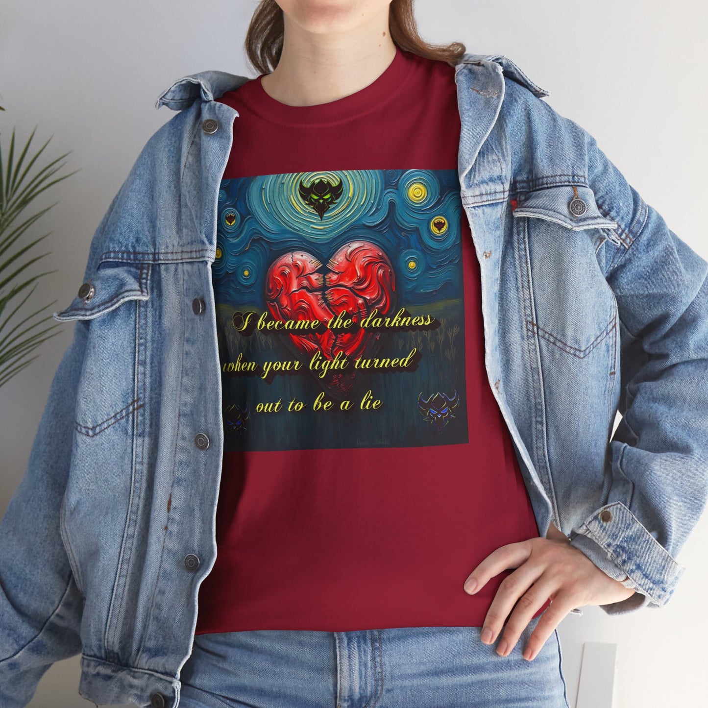 Inspiring Unisex Heavy Cotton Tee - "I Became the Darkness When Your Light Turned Out to Be a Lie" Design