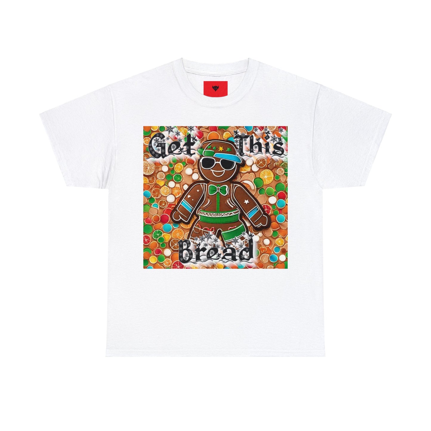 "Get this Bread" T-Shirt