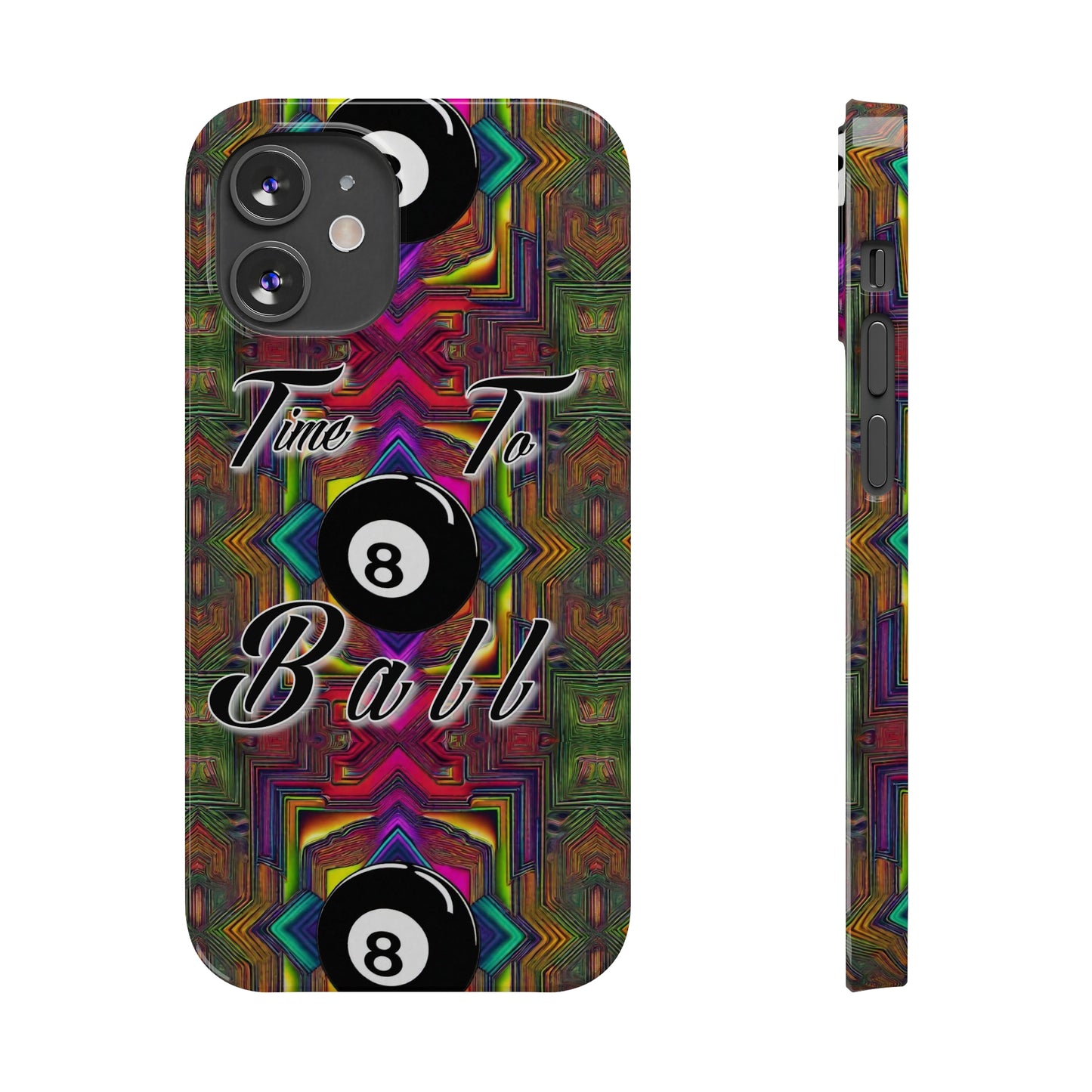 Time to Ball-Phone Case