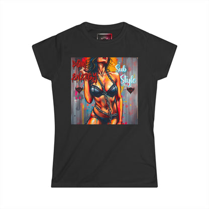 Women's Softstyle Tee - "Dom Energy, Sub Energy" Art Graphic Tee for Bold Expression