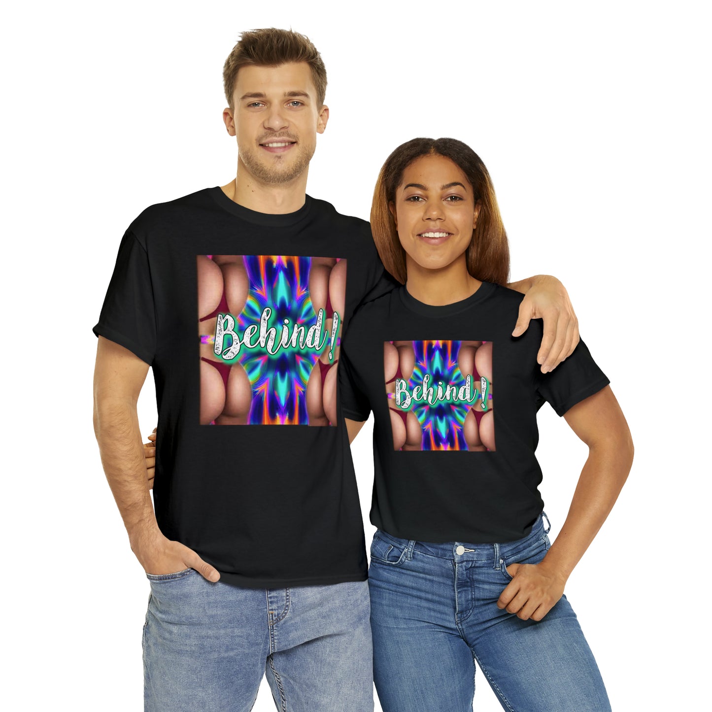 "Behind!" T-Shirt