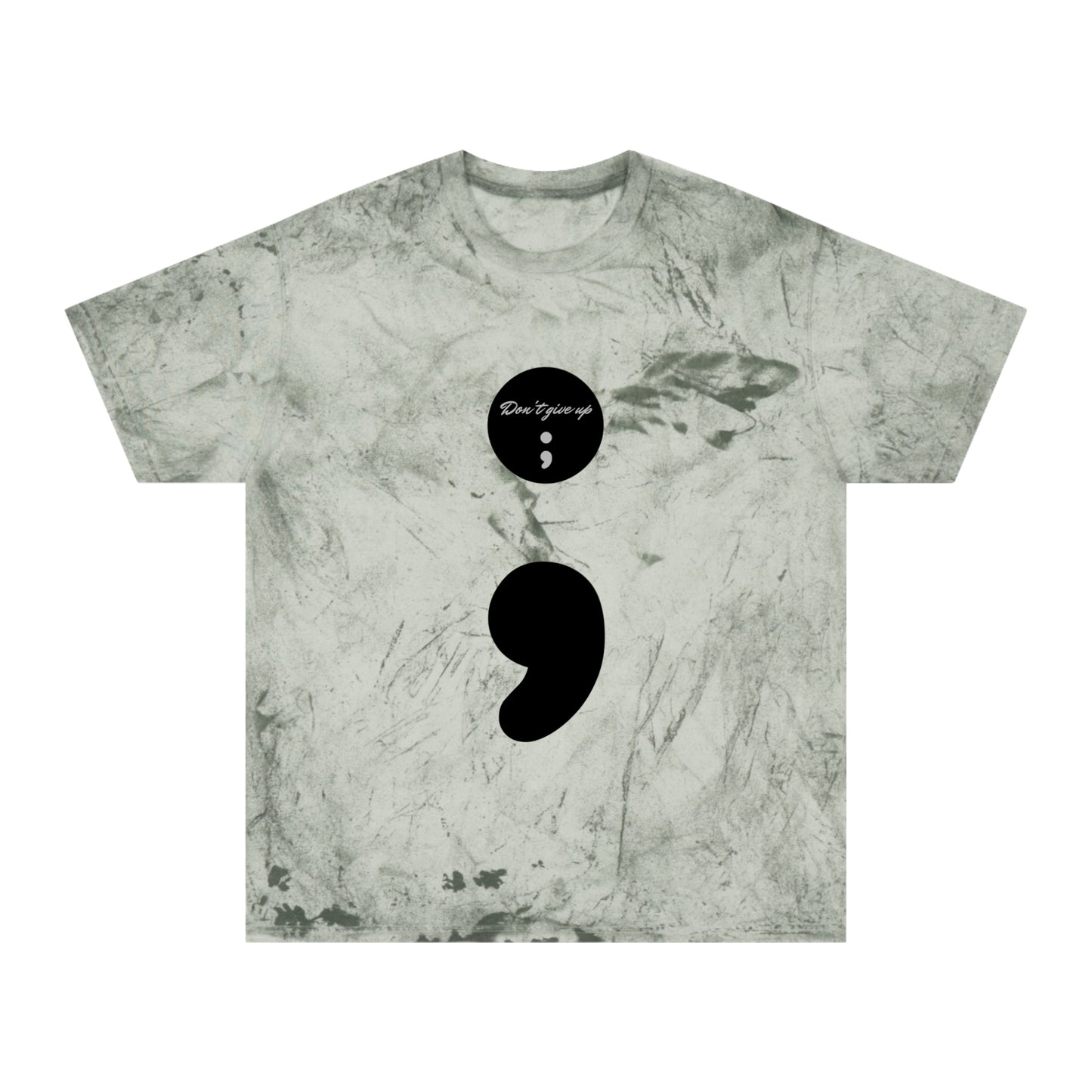 Semicolon/Don't Give Up-T-Shirt