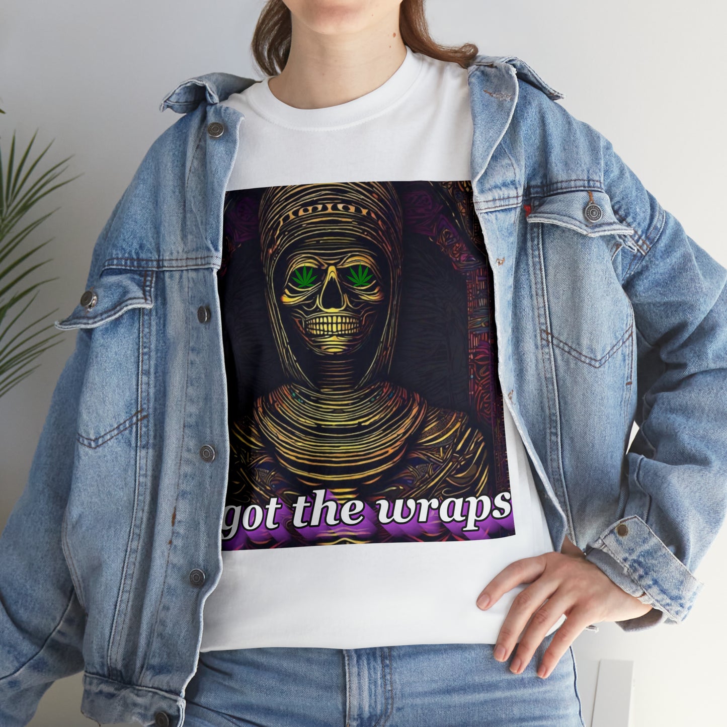 "I got the Wraps" T-Shirt