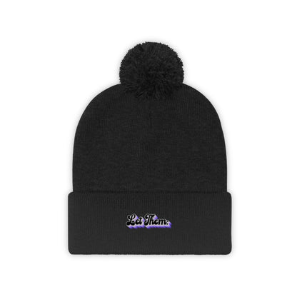 "Let Them;" Pom Pom Beanie