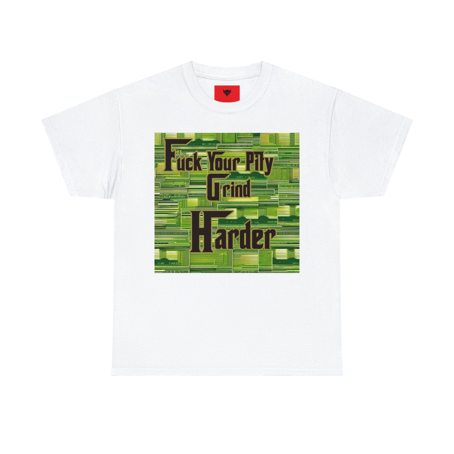 "Grind Harder" T-Shirt