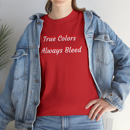 "True Colors" T-Shirt