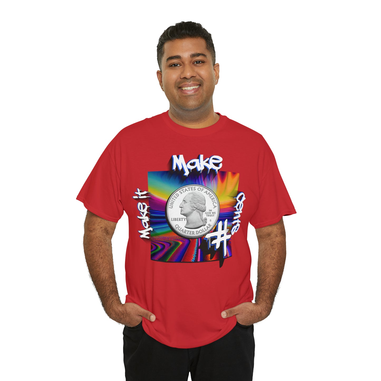 "Make it Make Sense" T-Shirt