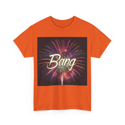 Bang T-Shirt