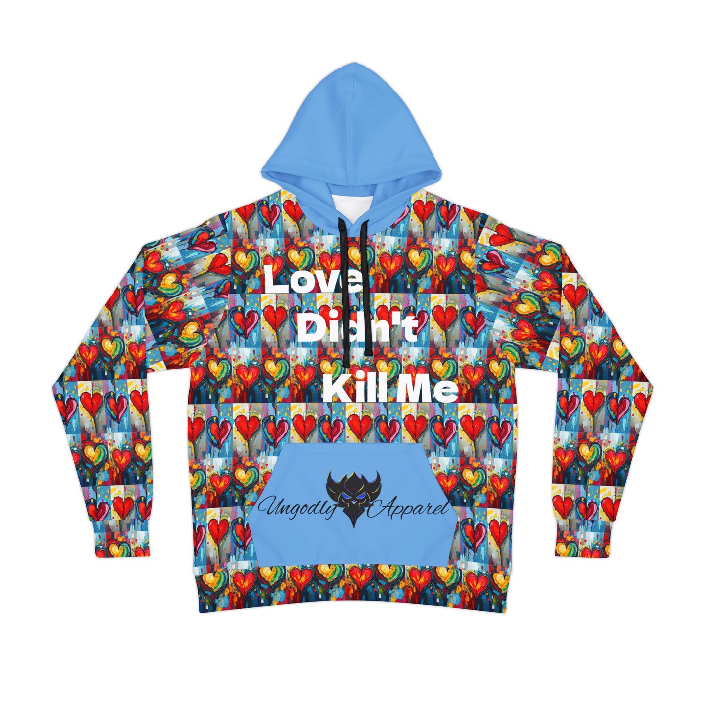 "Love Didn't Kill Me, Trust Did" Colorful Love & Trust Athletic Hoodie - Inspirational Design for Sports and Everyday Wear