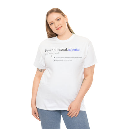 "Psycho-sexual" T-Shirt