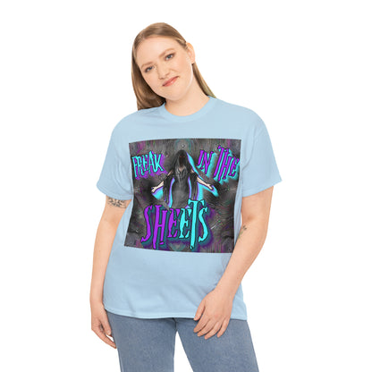 "Freak in the Sheets" T-Shirt