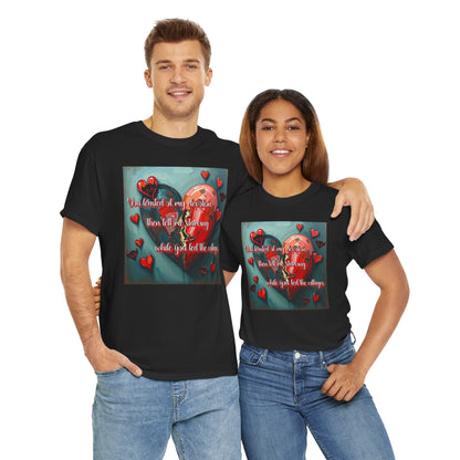 "You Feasted on My Devotion, then left me starving you fed the villages" Heartfelt Love Quote Unisex Heavy Cotton Tee - Perfect for Valentine's Day