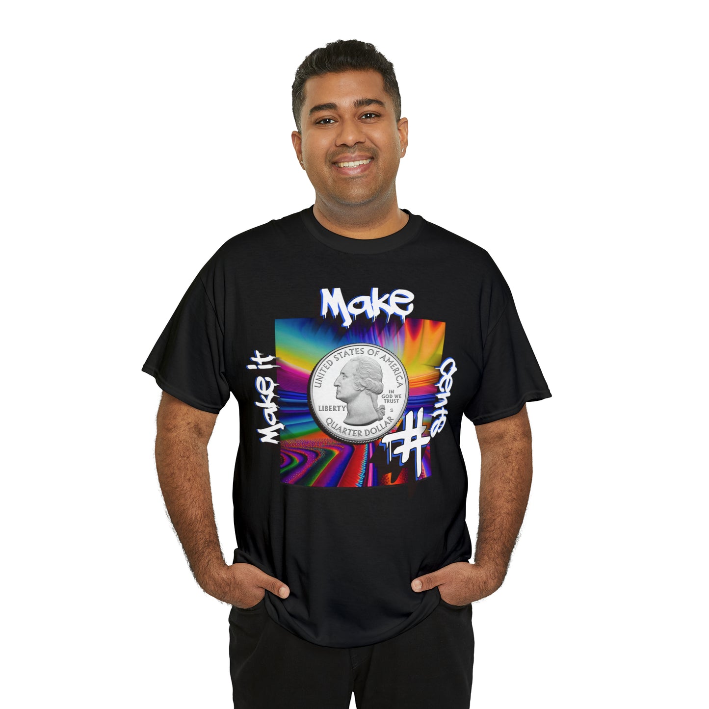 "Make it Make Sense" T-Shirt