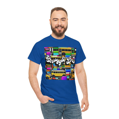 "Struggle bus" T-Shirt