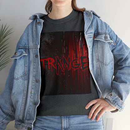 "Strange" T-Shirt